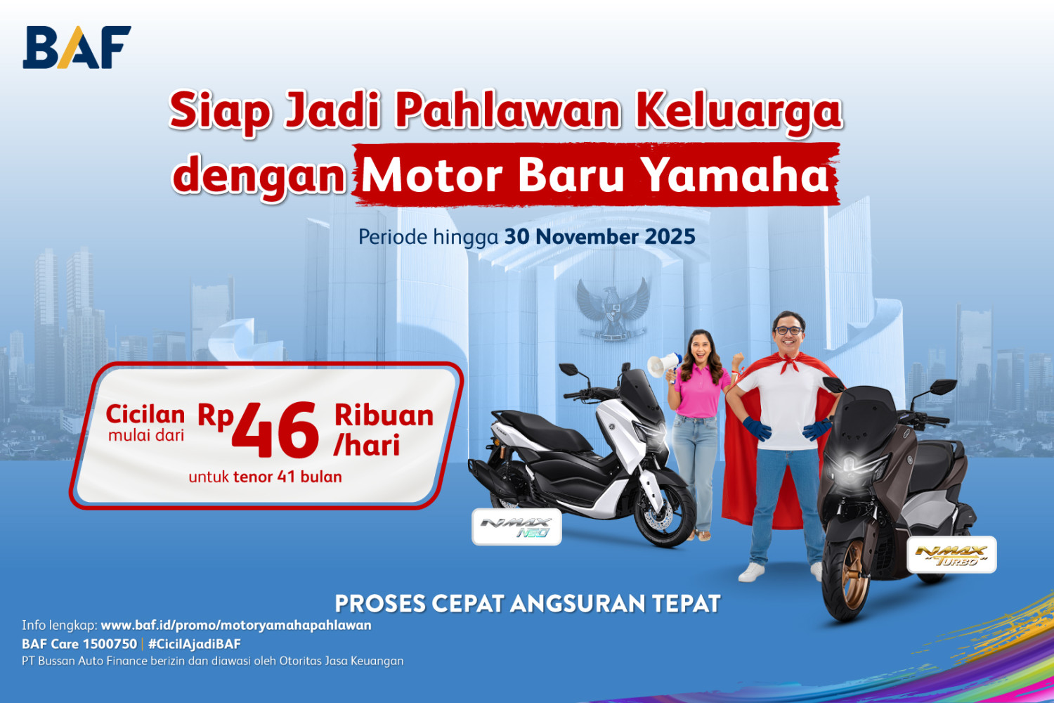 hari pahlawan, November, N-nya Apa? Nyicil Yamaha NMAX di BAF Cuma Rp 46 Ribuan per Hari!