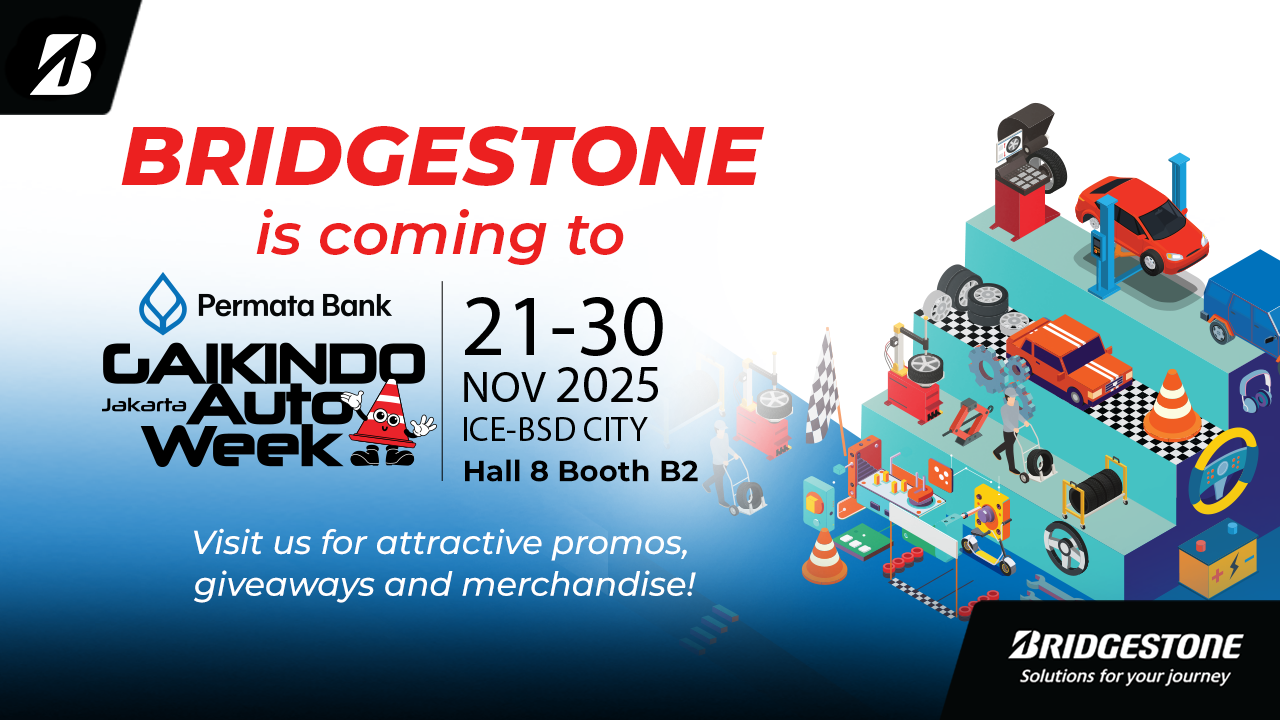 bridgestone, bridgestone indonesia, Gaikindo Jakarta Auto Week, GJAW 2025, Tampil Perdana di GJAW 2025, Bridgestone Siap Pamer Beragam Tipe Bannya