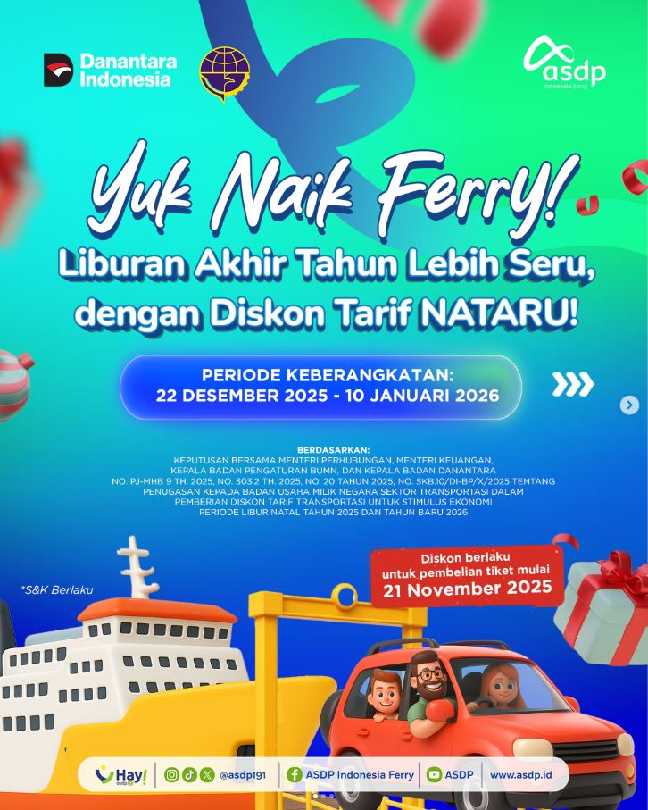 tiket kapal feri, diskon nataru, Natal 2025, Tahun Baru 2026, Diskon Tiket Kapal Ferry, Bukan Cuma Jalan Tol, Harga Tiket Kapal Penyeberangan Juga Ikut Diskon Selama Libur Akhir Tahun