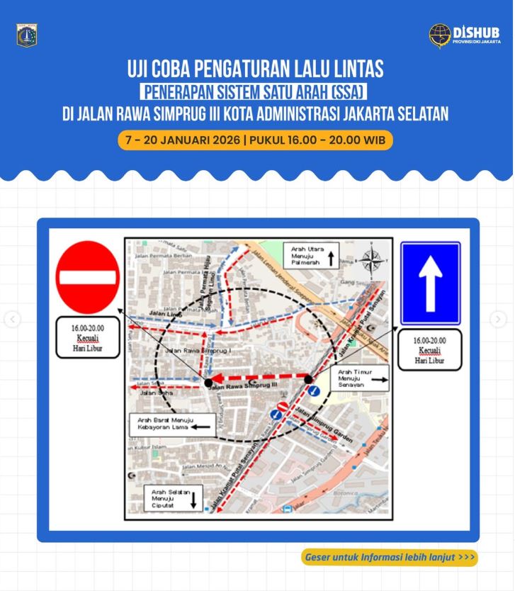 Jalan Rawa Simprug III, Sistem Satu Arah Rawa Simprug III, One Way Jakarta, Jalan Satu Arah Jakarta, Salemba Tengah Dimulai, Giliran Jalan Rawa Simprug III Berlaku Sistem Satu Arah Mulai Besok