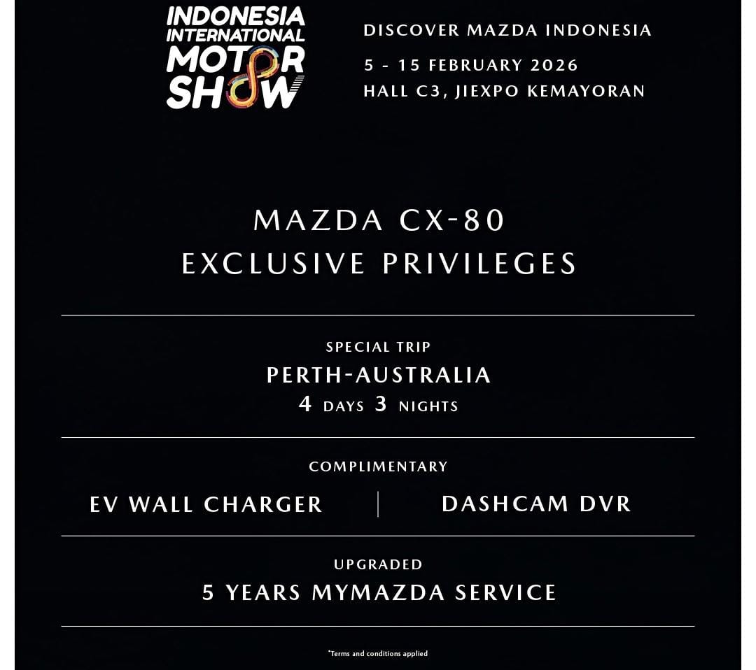 mobil, mazda, phev, CX-80, IIMS 2026, Beli Mazda CX-80 PHEV di IIMS 2026 Gratis Liburan ke Australia