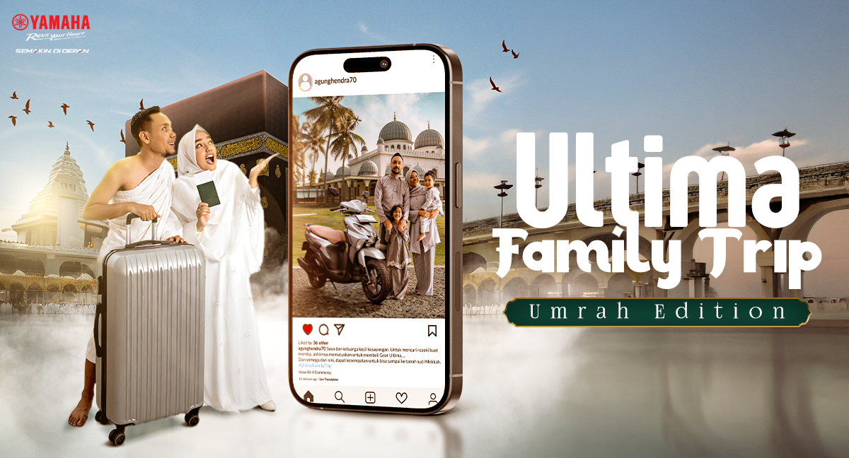 umroh, umroh gratis, Gear ultima, Yamaha GEAR ULTIMA, Upload Foto atau Video Yamaha Gear Ultima Bareng Keluarga Berhadiah Umroh