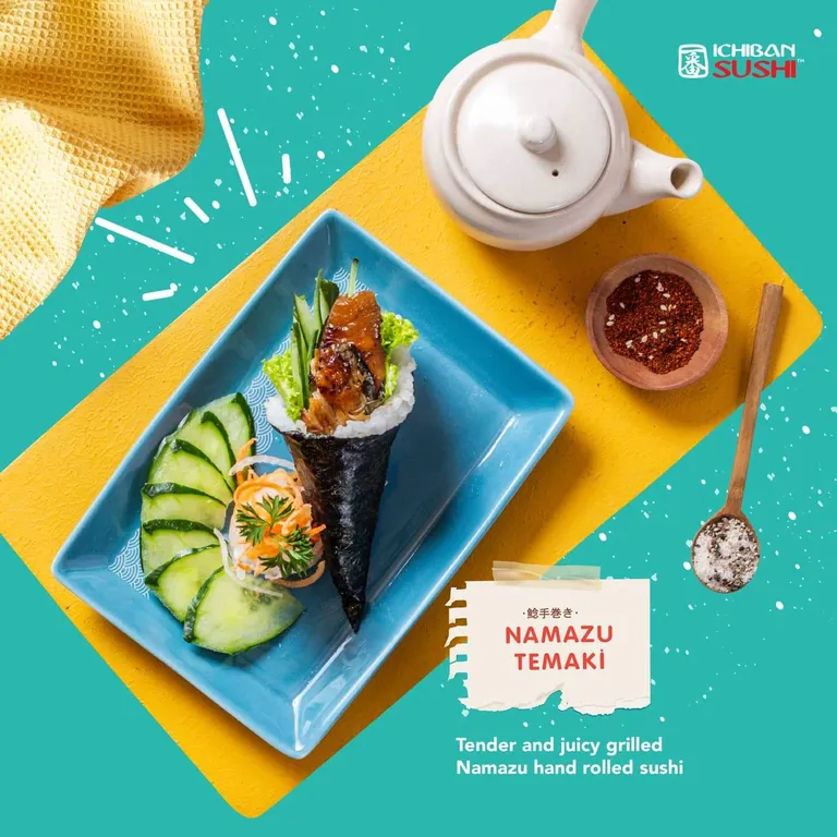 namazu temaki_, 1. Salmon Salad, 2. Ichiban Salad, 3. Salmon Cheese Roll, 4. Dragon Ball Roll, 5. Spicy Chicken Roll, 6. Top Gun Roll, 7. Namazu Temaki, 8. Namazu Tiger Roll, 9. Chuka Idako Sashimi, 10. Gyoza, 11. Best Bento, 12. Capital Party, 13. Beef Ramen Paitan, 14. Chicken Teriyaki Donburi, 15. Taco Sushi (Tacoban)