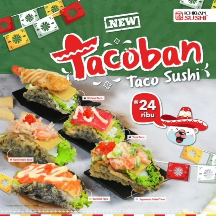 tacoban _, 1. Salmon Salad, 2. Ichiban Salad, 3. Salmon Cheese Roll, 4. Dragon Ball Roll, 5. Spicy Chicken Roll, 6. Top Gun Roll, 7. Namazu Temaki, 8. Namazu Tiger Roll, 9. Chuka Idako Sashimi, 10. Gyoza, 11. Best Bento, 12. Capital Party, 13. Beef Ramen Paitan, 14. Chicken Teriyaki Donburi, 15. Taco Sushi (Tacoban)