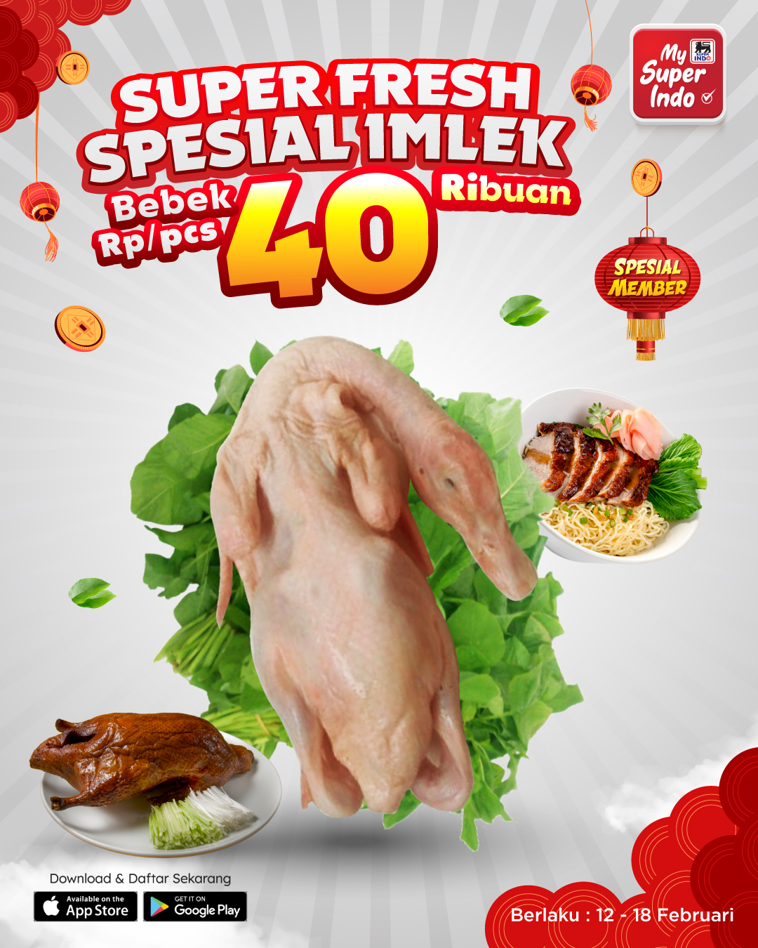 Super Indo, Promo Super Indo Hari Ini, 12-18 Februari 2026, dari Beli 1 Gratis 1 hingga Diskon 30 Persen untuk Produk Sehari-hari, Diskon Spesial Imlek Bebek Rp 40.000-an untuk Member, Beli 1 Gratis 1 Deterjen Gentle Gen dan Rinso, Diskon Cairan Pencuci Piring, Diskon Sirup Indofood Freiss dan Marjan, Diskon Kurma Tunisia Super & Nata De Coco, Diskon hingga 20 persen untuk member, Diskon Strawberry untuk Member, Diskon Spesial Member Deals Imlek, Diskon Aneka Biskuit Kaleng hingga 30 persen, Diskon hingga 30 persen untuk Nugget So Good Mac & Cheese, Strawberry Naturally Fresh 100g Mulai Rp 12.000, Diskon Fanta, Coca Cola & Sprite Soft Drink, Diskon hingga 20 persen untuk produk kebersihan, 3 Ultra Milk UHT 1000ML seharga Rp 50.000, Diskon Member untuk Sunny Gold dan So Good