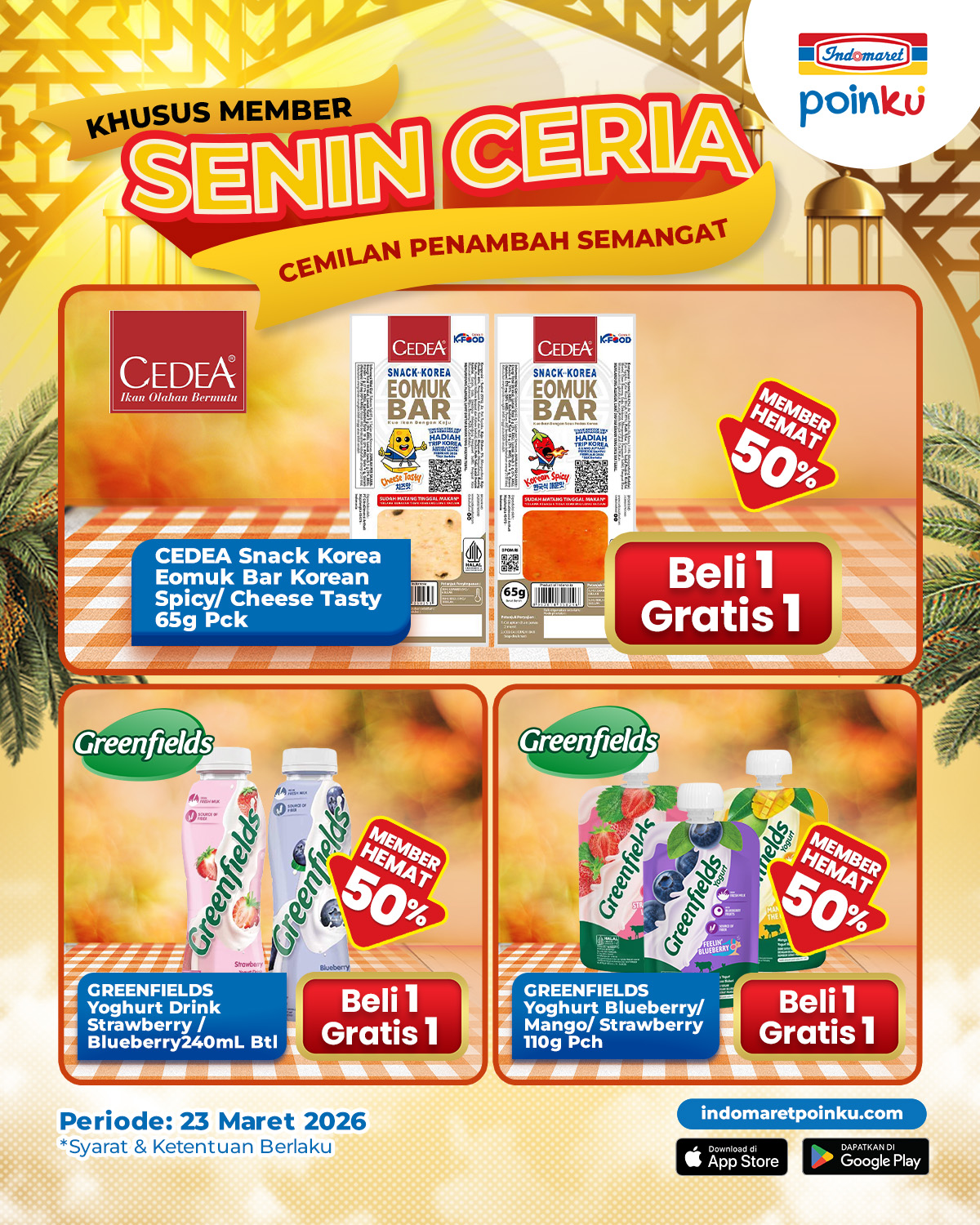 Indomaret, Promo Indomaret 19 Maret - 1 April 2026, Beli 1 Gratis 1 Produk Pilihan, Indomaret - Beli 1 Gratis 1 untuk produk pilihan, Indomaret - Diskon Lebaran Penuh Berkah, Indomaret - Harga Khusus Member, Indomaret - Diskon WALL'S Ice Cream Fair, Indomaret - Tebus Murah PWP Minimal Belanja Rp 75.000, Indomaret - Diskon hingga 50% dan Beli 1 Gratis 1, Indomaret - Kumpulkan Stamp &amp; Dapatkan Kartu Taro Pokémon