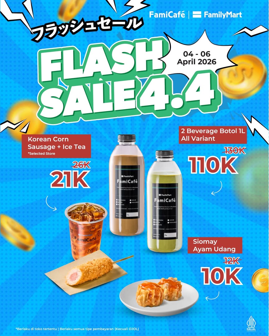 FamilyMart, Promo FamilyMart Hari Ini 6 April 2026, Tanggal Terakhir Flash Sale 4.4