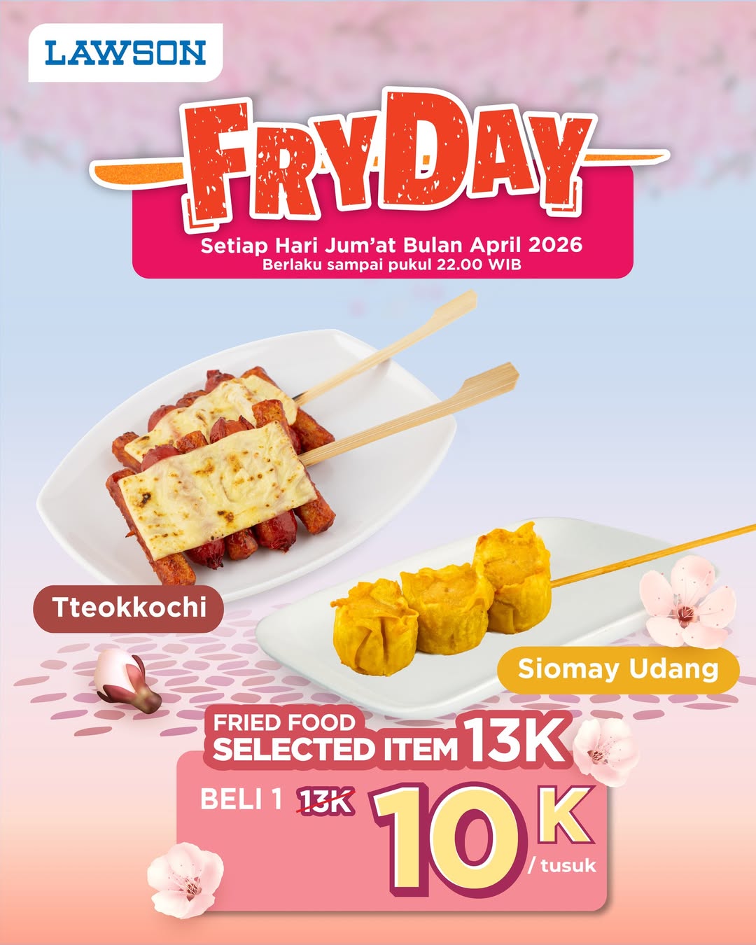 Lawson Station Indonesia, Promo Lawson Station Hari Ini Diskon Weekend Makanan Minuman Selama April 2026, 1. Lawson - Diskon Siomay Udang/Tteokochi Rp 10.000, 2. Lawson - Diskon Berbagai Produk OTW, 3. Lawson - Tebus Murah Rp 2.500, 4. Lawson - Diskon Matcha Series dan Caramel Pudding, 5. Lawson - Promo Ngemil Hanya Rp 10.000, 6. Lawson - Tambah Rp 2.000 Dapat Sweet Ice Tea