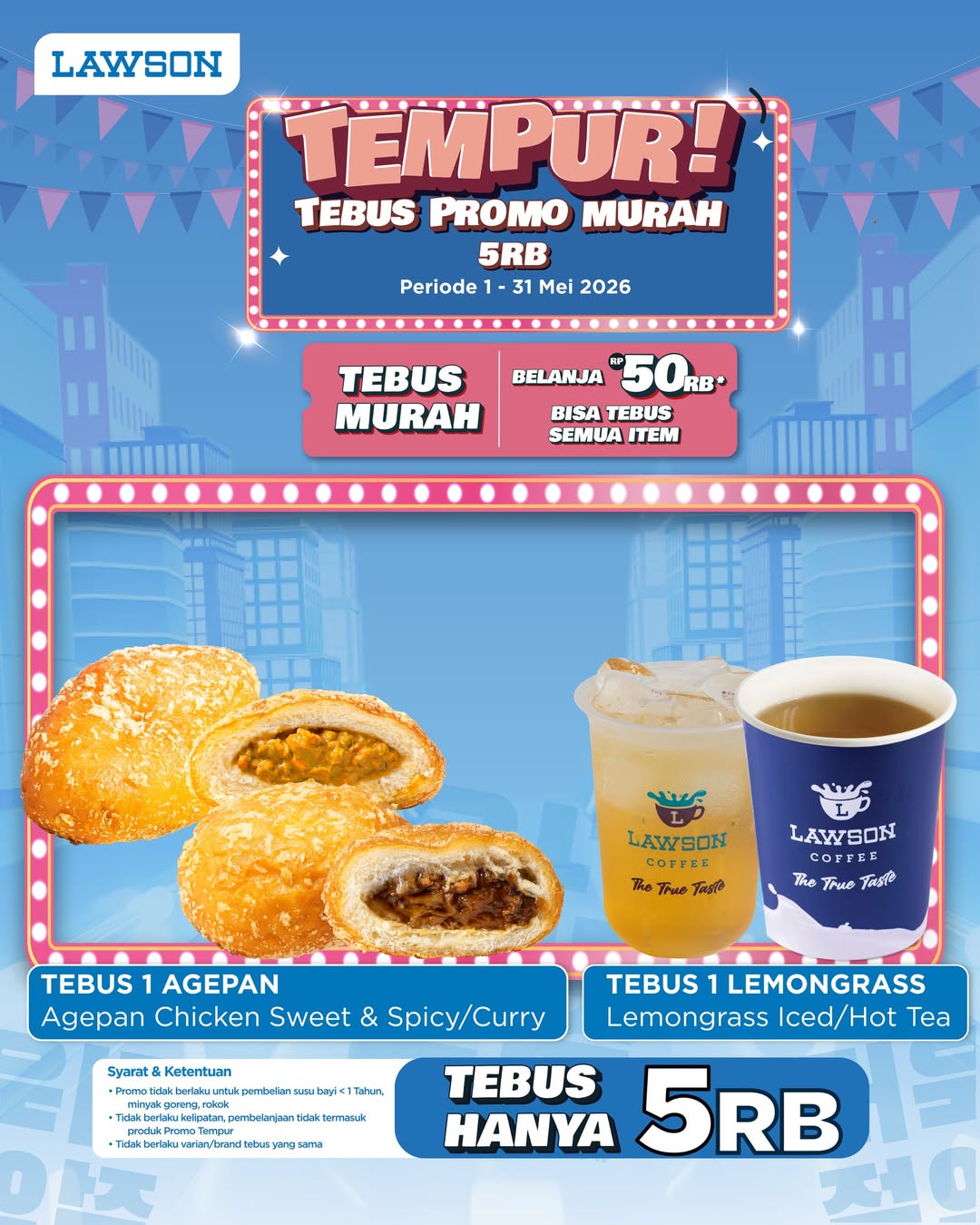 Lawson Station Indonesia, Promo Lawson Hari Ini 5 Mei 2026, Tebus Promo Murah Diskon Rp 5.000, Tebus Promo Murah (Diskon Rp 5.000), Gratisan Ala Lawson (Beli X Gratis Y), Tebus Promo Murah Mulai Rp 5.000 (Promo TEMPUR!), Diskon Amo Susu Soda Rp 2.500