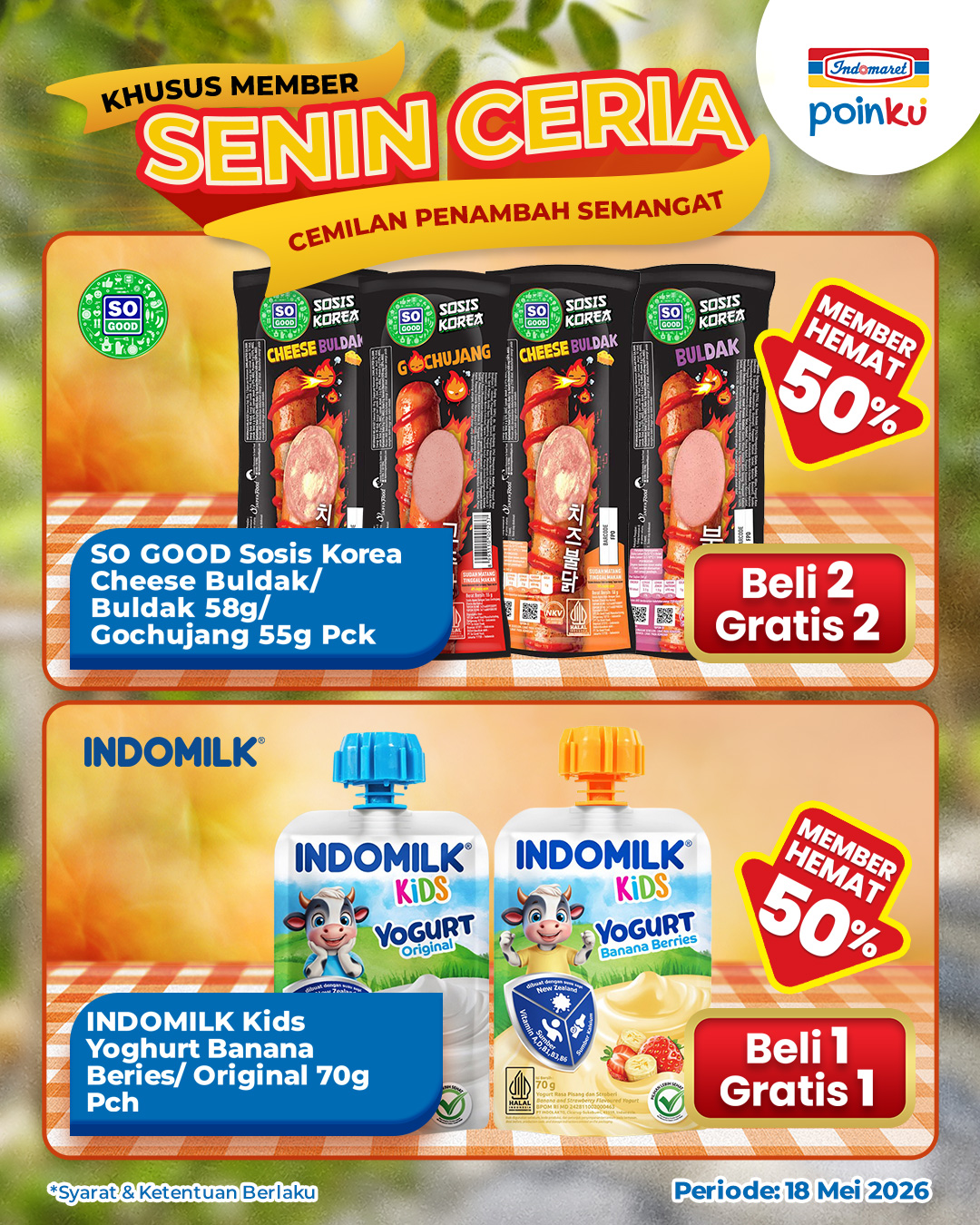 Indomaret, Promo Indomaret Hari Ini 19 Mei 2026, Beli 2 Gratis 1 Pop Mie Indomie Goreng Plus, Promo 1: Beli 2 Gratis 1 POP MIE Indomie Goreng Plus 80g, Promo 2: Tebus Murah PWP (Purchase With Purchase), Promo 3: Diskon Beli Banyak Lebih Hemat (Karton Indomie/Sedaap, Tehbotol, Kratingdaeng), Promo 4: Diskon hingga 30 Persen dan Rp10.000 untuk Susu dan Perlengkapan Balita, Promo 5: Beli Banyak Lebih Hemat Air Mineral (Khusus Member Poinku)