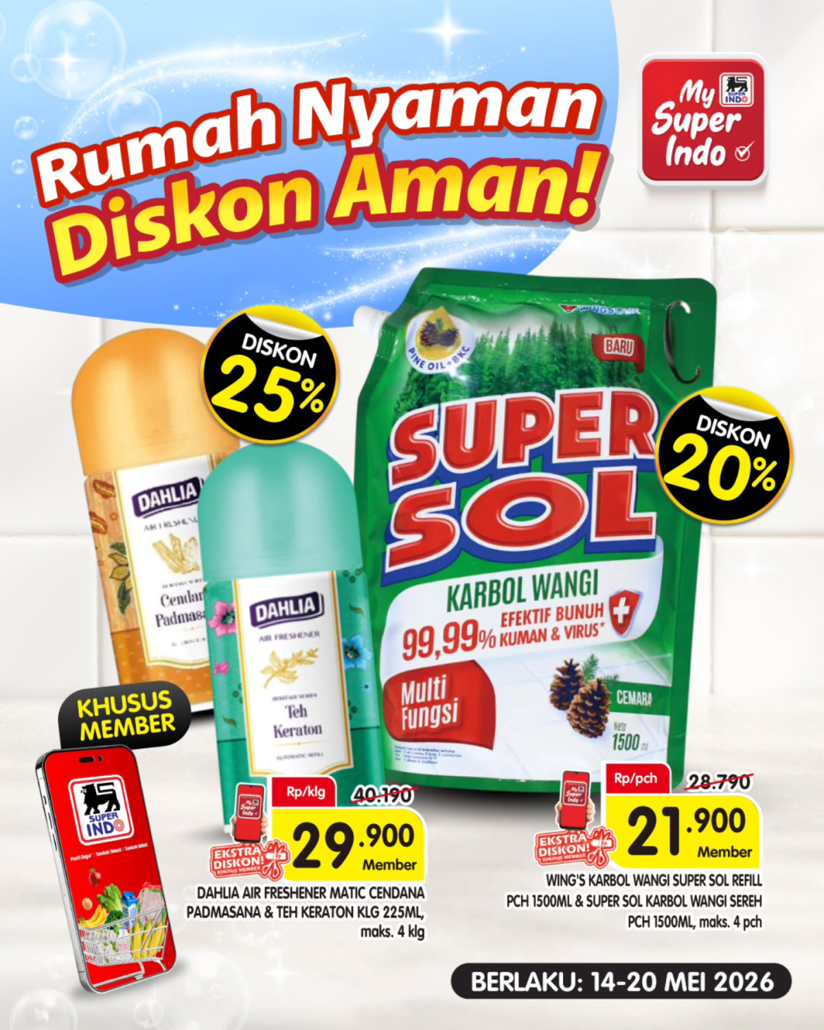Super Indo, promo Super Indo, Diskon hingga 30 persen, Promo Super Indo Hari Ini 18 Mei 2026, Diskon hingga 25 Persen Produk Kebersihan Rumah