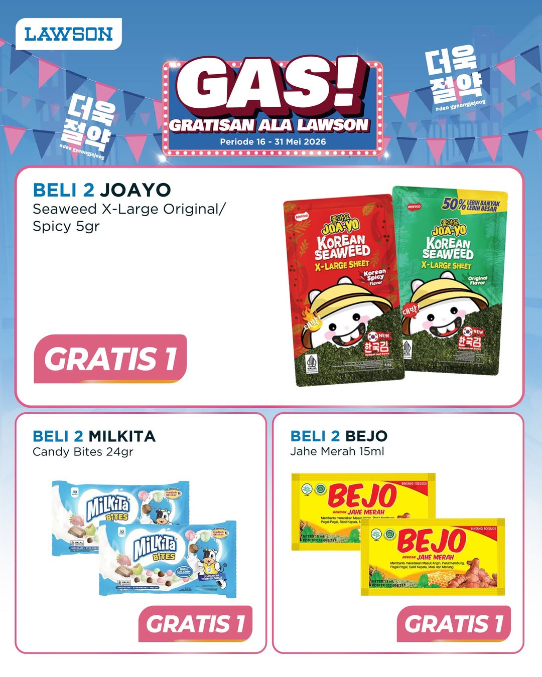 Lawson Station Indonesia, Promo Lawson Hari Ini 19 Mei 2026, Beli 2 Gratis 1 Produk Tertentu, Beli 2 Gratis 1 (Gratisan Ala Lawson), Promo Ngemil Hanya Rp 10.000, Tebus Murah Mulai dari Rp 5.000 (Promo TEMPUR), Paket Spaghetti Carbonara Truffle Ice Tea Rp17.000 (On The Weekend)