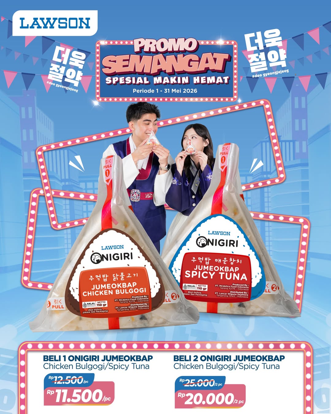 Semangat Makin Hemat, Lawson Station Indonesia, Promo Lawson Hari Ini 22 Mei 2026, Camilan Diskon hingga 40 Persen, Onigiri Jumeokbap Chicken Bulgogi / Spicy Tuna, Tteokbokki / Cheesebokki / Rabokki (Original), Ice Caramel Vanilla Latte / Matcha Latte, Karaage Gochujang, Tteokochi, Bento All Variant 25K, Odeng Original / Spicy