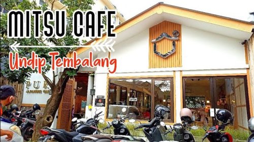 Top 20+ Cafe di Tembalang Paling Hits &amp; Kekenian, Asyik untuk Nongkrong!