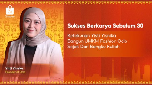 Kisah Inspiratif Yisti Yinika Memulai Bisnis dari Usaha Jastip Pakaian Karya UMKM Lokal