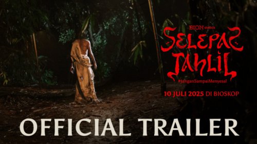 Ngeri! Official Trailer Film Selepas Tahlil Hadirkan Teror dari Jenazah yang Bangkit dan Berjalan Sendiri