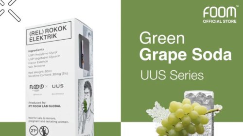 Kolaborasi FOOM x UUS, Hadirkan Liquid Green Grape Soda dengan Rasa Full of Surprise!