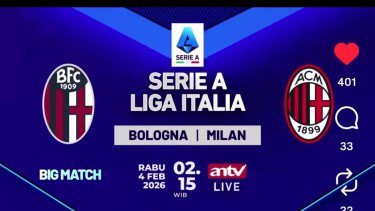 Live ANTV Sekarang: Duel Serie A Bologna vs AC Milan di Renato Dall&rsquo;Ara