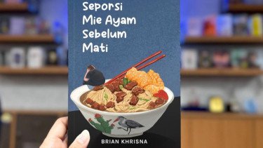Novel Best Seller, Seporsi Mie Ayam Sebelum Mati Diangkat ke Layar Lebar