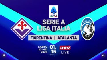 Nonton Sekarang! Siaran Langsung Pekan Terakhir Serie A Fiorentina vs Atalanta di ANTV