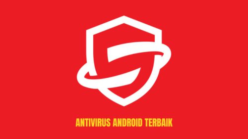 Top 7+ Antivirus Gratis Android Terbaik 2025, HP Dijamin Aman!