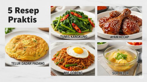 Top 5+ Resep Masakan Rumahan Super Mudah, Cocok untuk Pemula dan Anak Kos