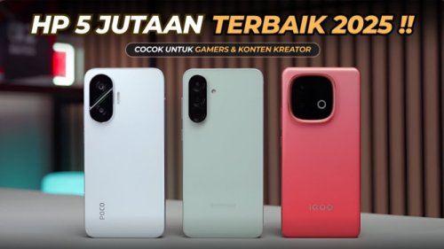 HP Terbaik 5-7 Jutaan September 2025: Performa dan Kamera Kencang!