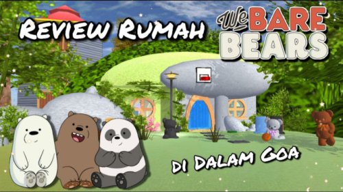 Panduan Lengkap untuk Berkunjung ke Rumah We Bare Bears di Sakura School Simulator