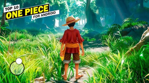 Top 10+ Game One Piece Android Terbaik 2025, Grafik Super Keren dan Seru Banget!
