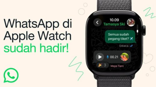 WhatsApp Resmi Hadir di Apple Watch! Begini Cara Pasang &amp; Balas Chat Langsung dari Tangan