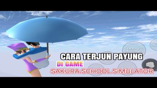 Cara Rahasia Terjun Payung di Sakura School Simulator Tanpa Mod