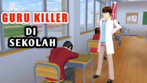 Pura-Pura Jadi Guru Killer di Sakura School Simulator: Ide Konten Seru dan Dramatis