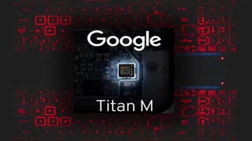 Google Siapkan Titan M3, Chip Keamanan Tangguh di Tensor G6