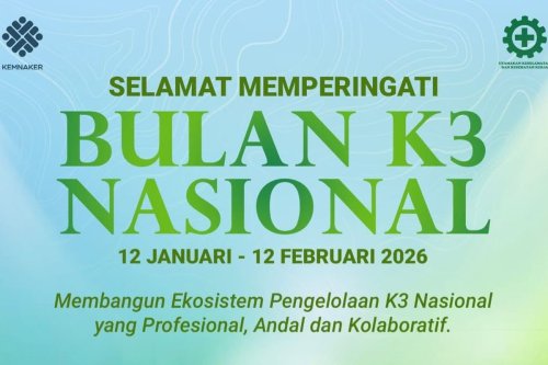 Tema Peringatan Bulan Keselamatan dan Kesehatan Kerja (K3) Nasional 2026