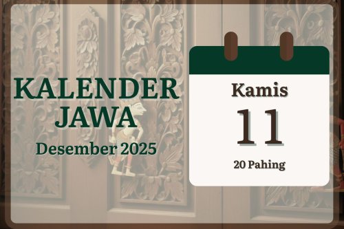 Kalender Jawa 11 Desember 2025, Cek Pasaran dan Arti Weton Hari Ini