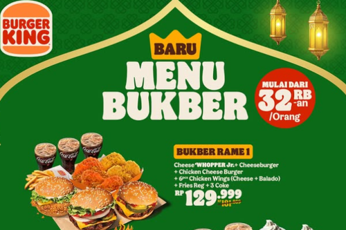 Promo Spesial Ramadhan Burger King Hari Ini, Paket Bukber Mulai Rp 34 Ribuan
