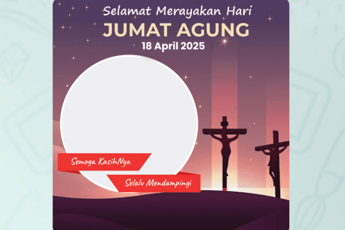 Top 40+ Link Download Twibbon Jumat Agung 2025 buat Peringati Kematian Yesus Kristus