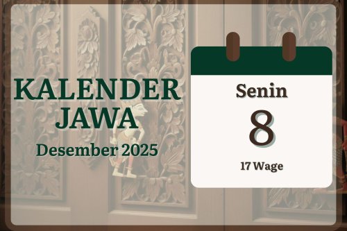 Kalender Jawa 8 Desember 2025, Cek Pasaran dan Arti Weton Hari Ini