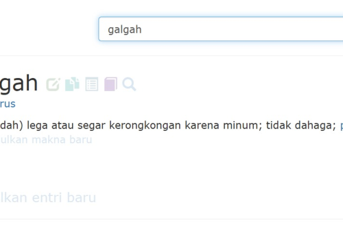 Bukan Cuma Viral, Begini Awal Mula dan Kriteria Kata "Galgah" Masuk KBBI