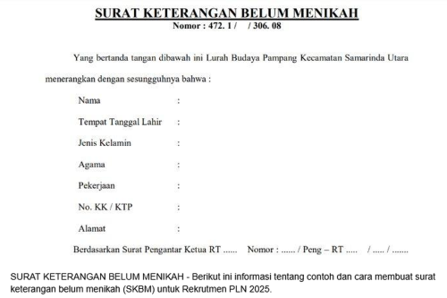 Syarat dan Cara Buat Surat Keterangan Belum Menikah (SKBM), Wajib untuk Daftar Rekrutmen PLN 2025