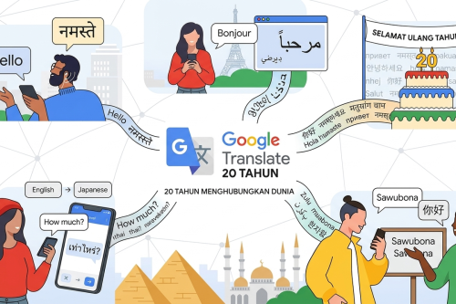 Top 20+ Tahun Google Translate, Skala Terjemahannya Setara 12.000 Tahun Bacaan