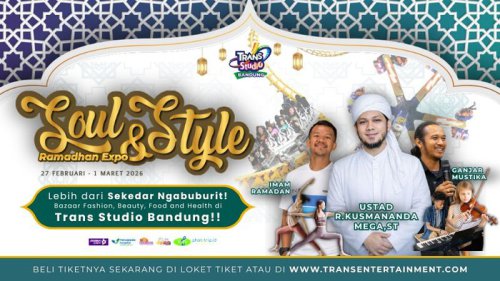 Ngabuburit Lebih Seru di Soul &amp; Style Ramadhan Expo Trans Studio Bandung