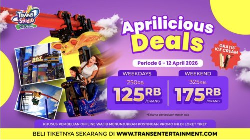 Aprilicious Deals di Trans Studio Cibubur Kasih Kamu Promo Hemat &amp; Free Ice Cream!