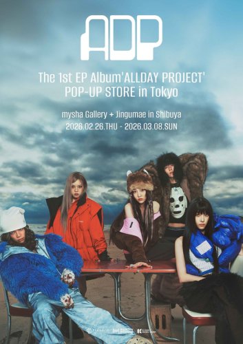ALLDAY PROJECT、1st EPのポップアップストア開催が決定！2月26日より東京にオープン