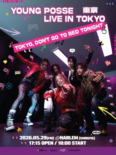 YOUNG POSSE、5月29日に東京で「TOKYO, DON'T GO TO BED TONIGHT」開催決定