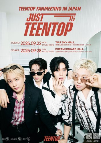 TEENTOP、約2年ぶり！ファンミーティングを東京＆大阪で9月に開催