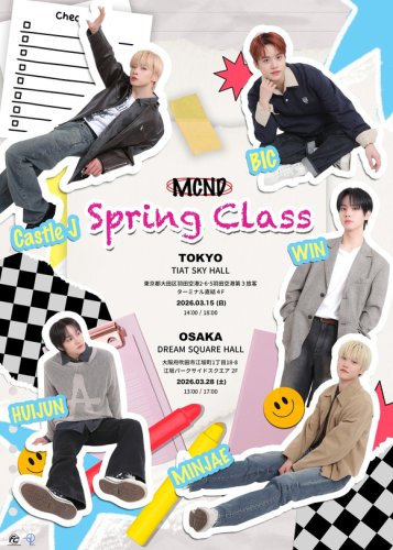 MCND、テーマは新学期！3月に東京・大阪でファンミーティング開催決定