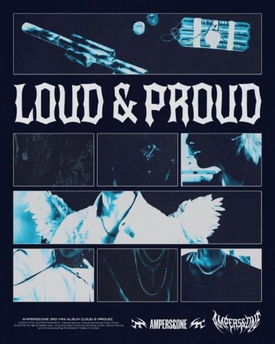 AMPERS＆ONE、3rdミニアルバム「LOUD＆PROUD」8月12日にリリース&hellip;ポスター公開