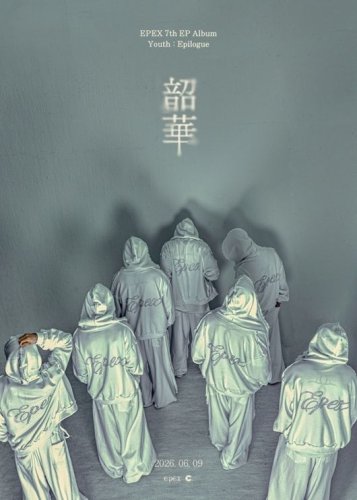EPEX、7thミニアルバム「韶華: Epilogue」を6月9日にリリース決定