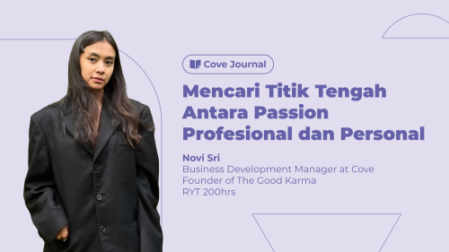 Bagaimana cara mengembangkan passion personal selagi bekerja?, Membagi 24 Jam untuk banyak prioritas, Iring-iringan karier dan passion pribadi, The key lies in working hard, and playing hard.&nbsp;, Mencari Titik Tengah Antara Passion Profesional dan Personal